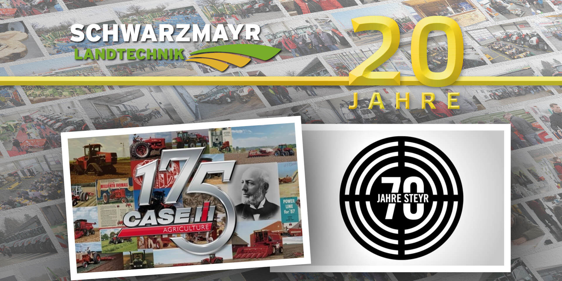 20-jahre-schwarzmayr-70-jahre-steyr-175-jahre-case